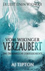 Vom Wikinger Verzaubert: Eine Übersinnliche Liebesgeschichte