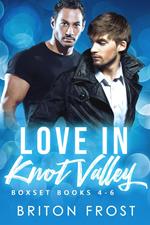 Love in Knot Valley: 4-6
