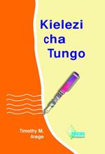 Kielezi Cha Tungo