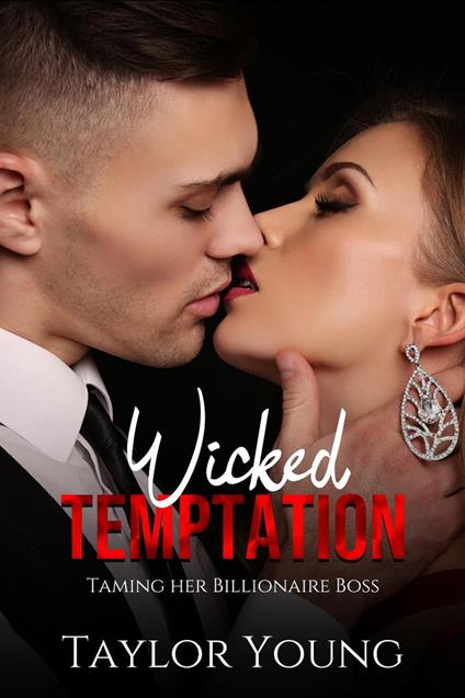 Wicked Temptation - Taylor Young - ebook