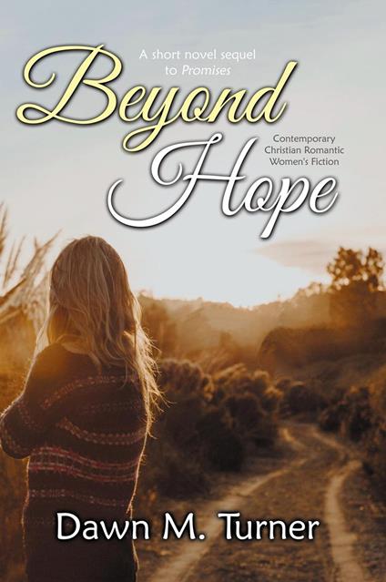Beyond Hope