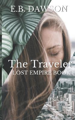 The Traveler - E B Dawson - cover