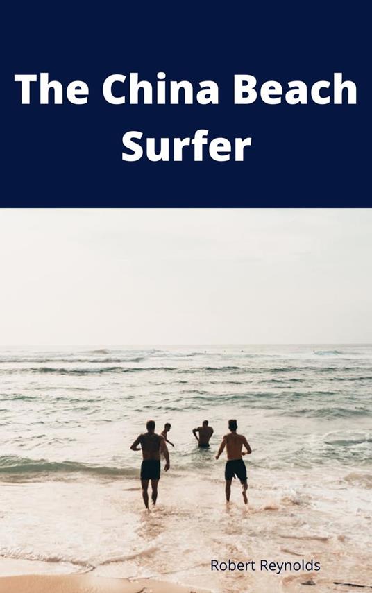 The China Beach Surfer