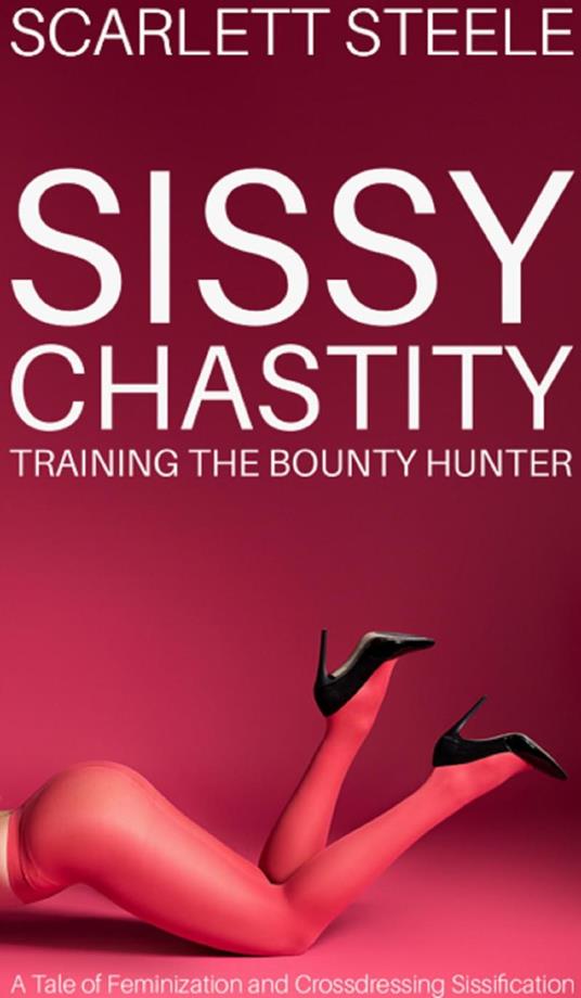 Sissy Chastity