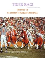 Tiger Rag! History of Clemson Tigers Football