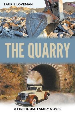 The Quarry - Laurie Loveman - cover
