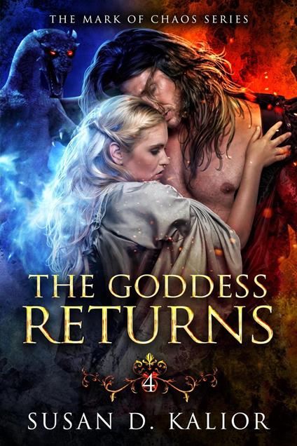 The Goddess Returns (The Mark of Chaos Series-Book 4)
