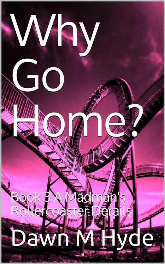 A Madman's Rollercoaster Derails