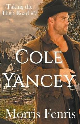 Cole Yancey - Morris Fenris - cover