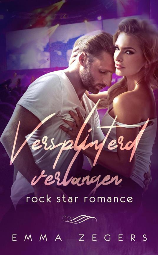 Versplinterd verlangen - Emma Zegers - ebook