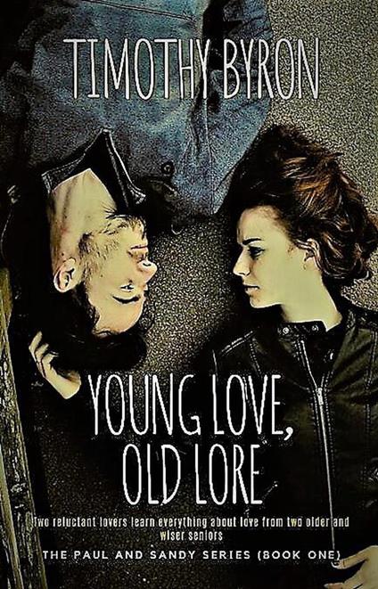 Young Love, Old Lore