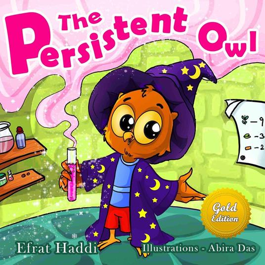 The Persistent Owl Gold Edition - Efrat Haddi - ebook