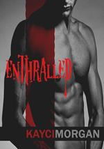 Enthralled