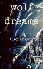 Wolf Dreams