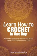 Learn How to Crochet in One Day