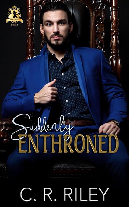 Suddenly Enthroned