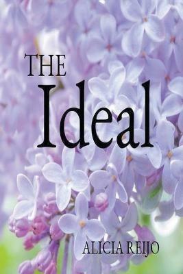 The Ideal - Alicia Reijo - cover