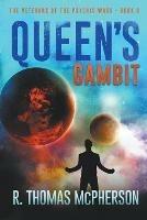 Queen's Gambit - R Thomas McPherson - cover