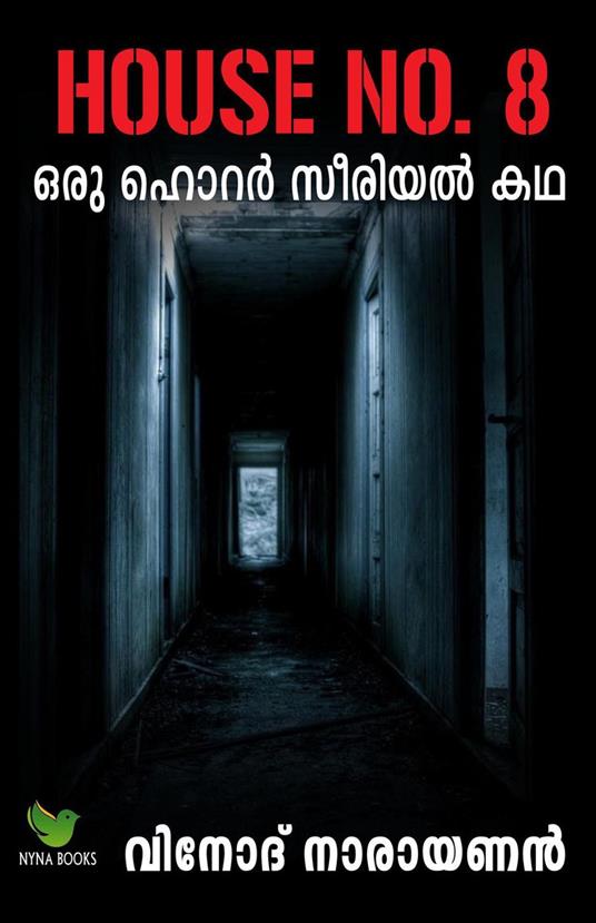 House No.8; A horror serial story - Vinod Narayanan - ebook