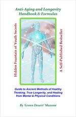 Anti-Aging and Longevity Handbook & Formulas