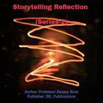 Storytelling Reflection (Series-2)