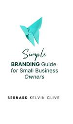 Simple Branding Guide for Small Business Owners
