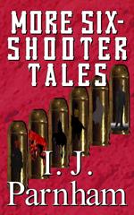 More Six-shooter Tales