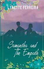 Samantha and the Empath