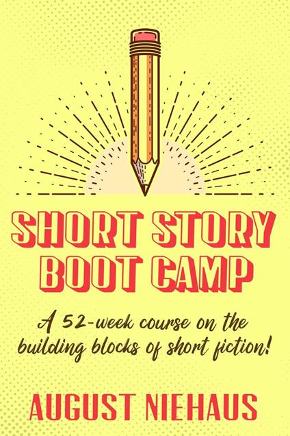 Short Story Boot Camp