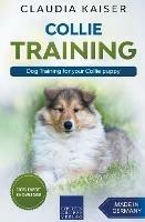Collie Training - Dog Training for your Collie puppy - Claudia Kaiser - cover