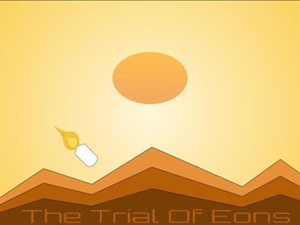 The Trial Of Eons