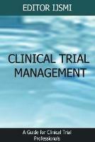 Clinical Trial Management - an Overview - Editor Ijsmi - cover