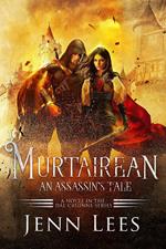 Murtairean. An Assassin's Tale