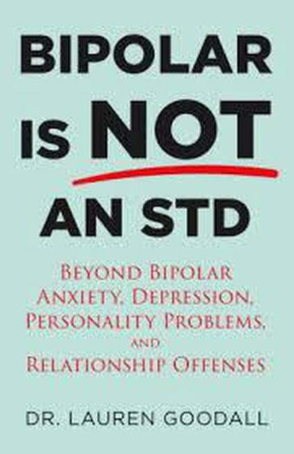 Bipolar is NOT an STD