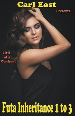 Futa Inheritance 1 to 3 - Carl East - cover