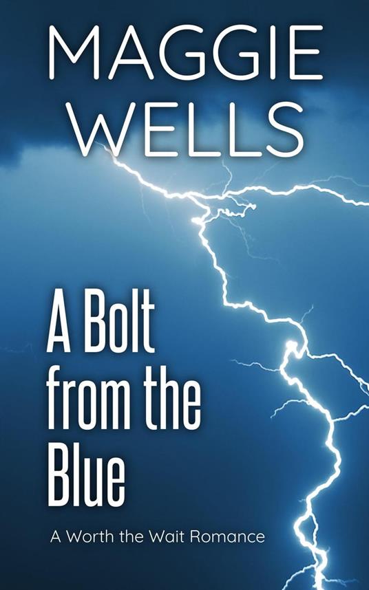 A Bolt from the Blue