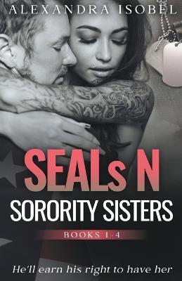 SEALs N Sorority Sisters - Alexandra Isobel - cover