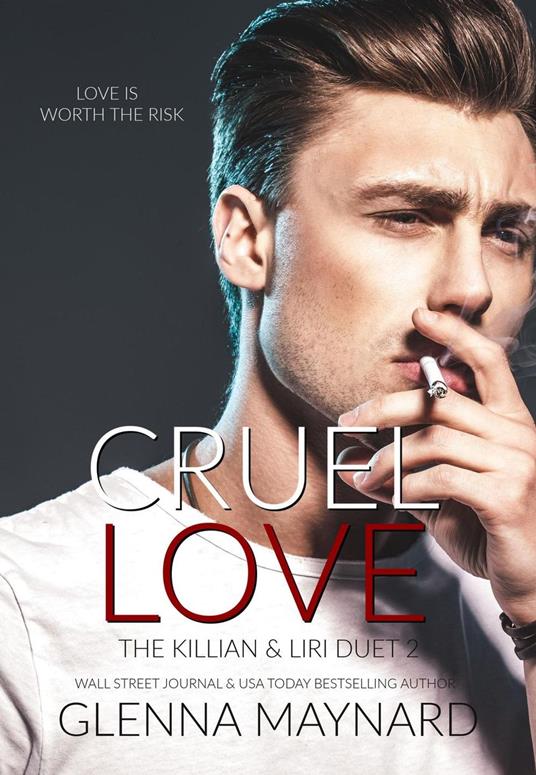 Cruel Love: Book 2 - Glenna Maynard - ebook