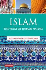 Islam: The Voice of Human Nature