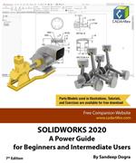 SOLIDWORKS 2020: A Power Guide for Beginners and Intermediate User