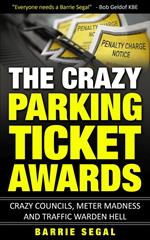 The Crazy Parking Ticket Awards