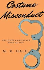 Costume Misconduct
