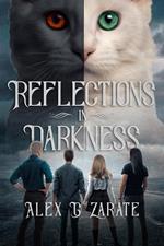 Reflections In Darkness