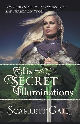His Secret Illuminations - Scarlett Gale - cover