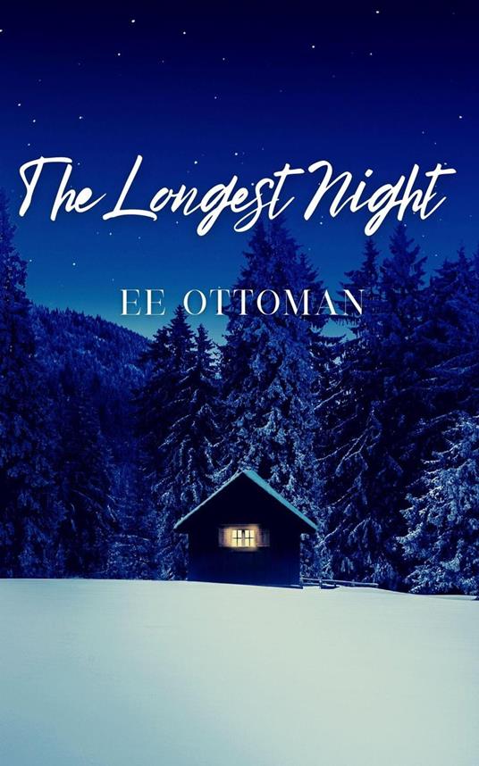 The Longest Night - E.E. Ottoman - ebook