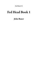 Fed Head Book 1