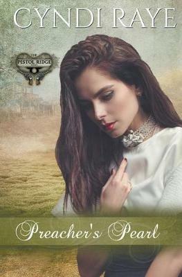 Preacher's Pearl - Cyndi Raye - cover