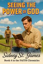 Seeing the Power of God