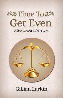 Time To Get Even - Gillian Larkin - cover