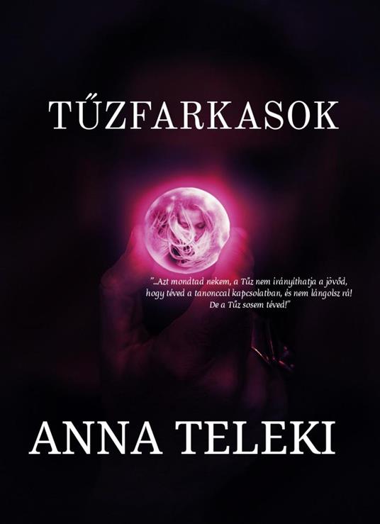 Tuzfarkasok - Anna Teleki - ebook